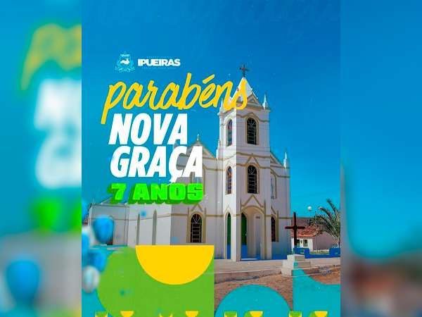 PARABÉNS NOVA GRAÇA - 07 ANOS